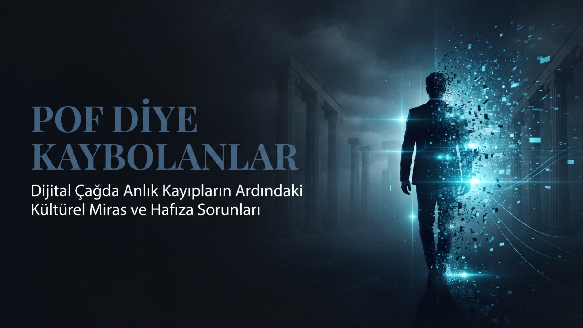 Pof Diye Kaybolanlar: Neden Veda Etmeden Kaçarız?