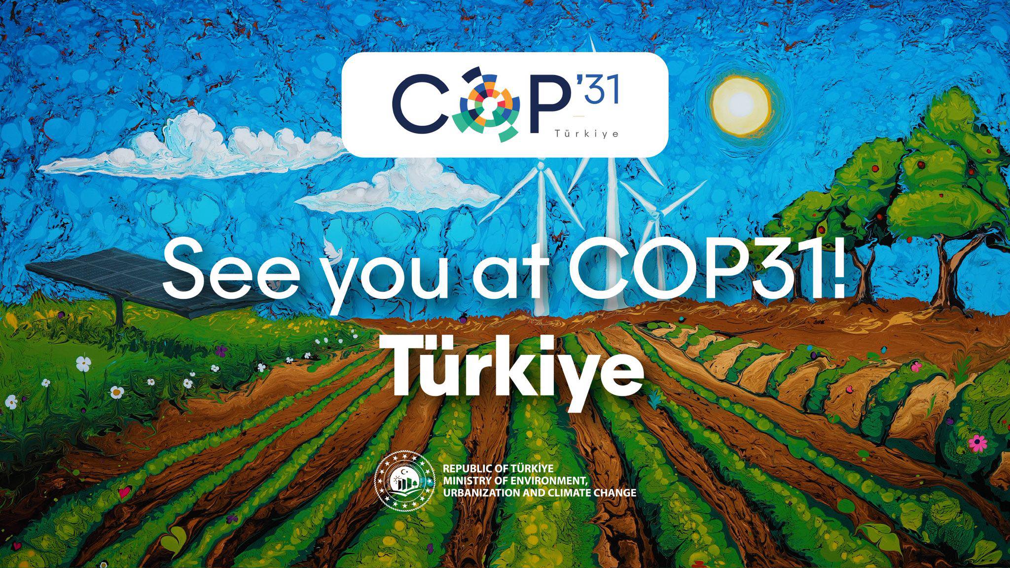 TÜRKİYE’NİN COP31 EV SAHİPLİĞİ: BASIN BÜLTENİ